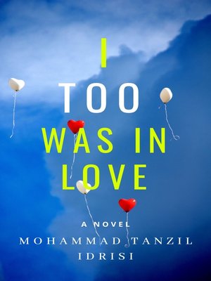 cover image of I Too Was in Love